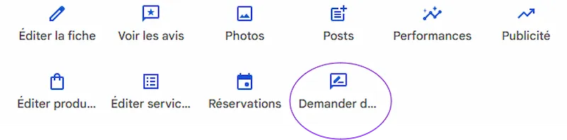 boutons de gestion de la fiche Google Business Pro avec demander un avis qui est entouré